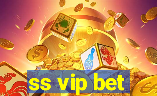 ss vip bet